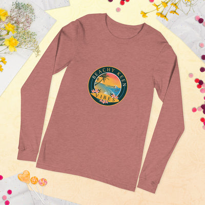 Beachy Keen Vibes Unisex Long Sleeve Tee